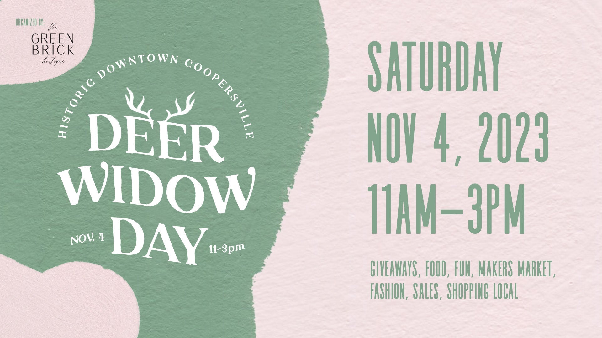 5th Annual Deer Widow Day // Nov 4th // 11am - 3pm - The Green Brick Boutique