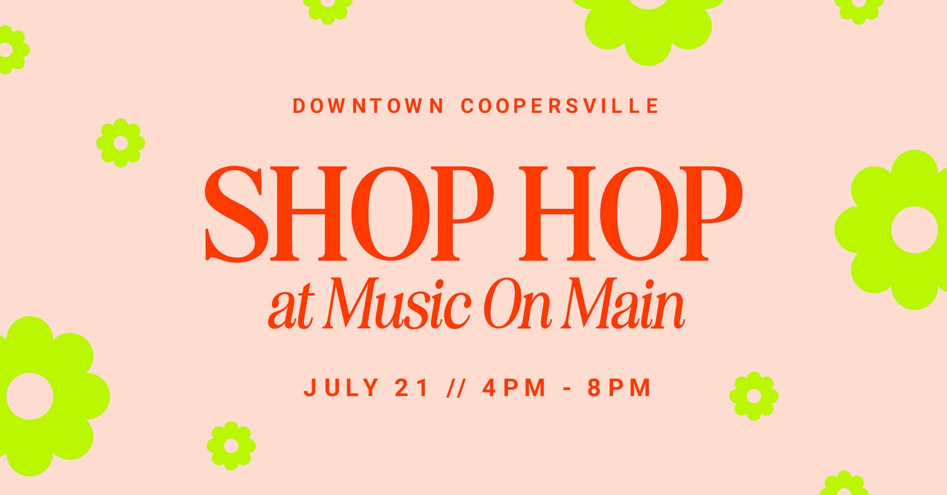 Shop Hop @ Music On Main - The Green Brick Boutique